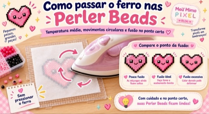 Como passar o ferro nas Perler Beads com papel de fusão e movimentos circulares